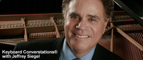Keyboard Conversation® with Jeffrey Siegel