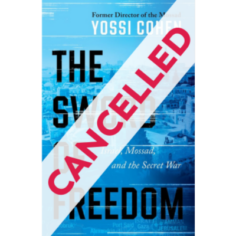 Yossi Cohen The Sword of Freedom